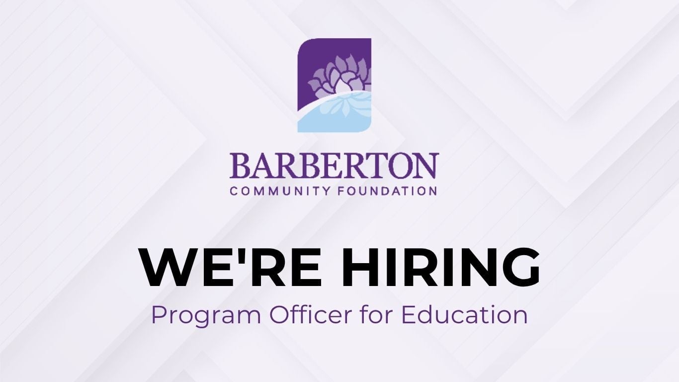 Barberton Community Foundation Creates Program Officer for Education Position to Advance Cradle-to-Career Success