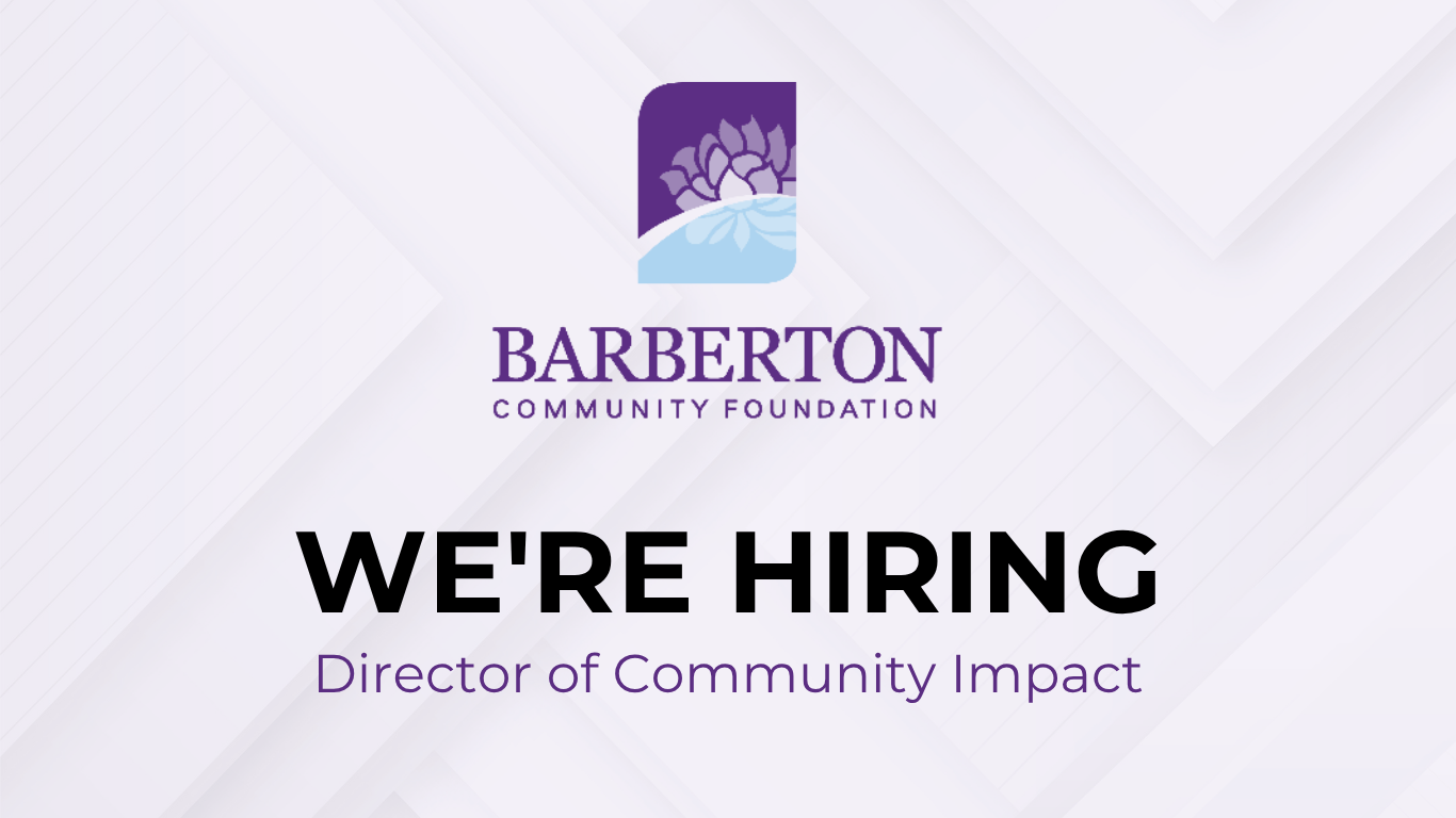 Barberton Community Foundation Seeks Director of Community Impact to Advance Strategic Grantmaking